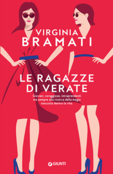 Le ragazze di Verate - Virginia Bramati