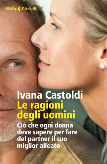 Le ragioni degli uomini - Ivana Castoldi