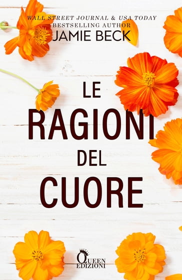 Le ragioni del cuore - Jamie Beck