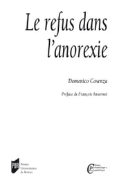 Le refus dans l anorexie