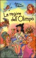 Le regine dell Olimpo