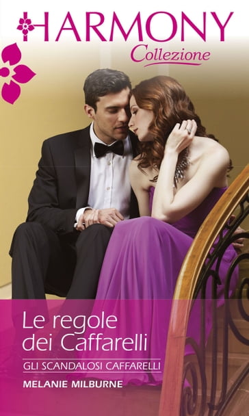 Le regole dei Caffarelli - Melanie Milburne