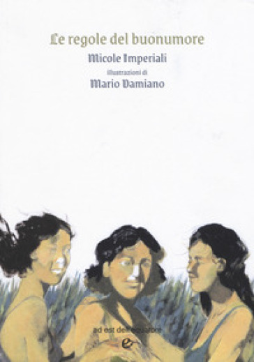 Le regole del buonumore - Micole Imperiali