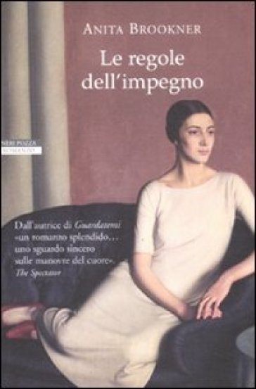 Le regole dell'impegno - Anita Brookner