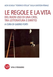 Le regole e la vita