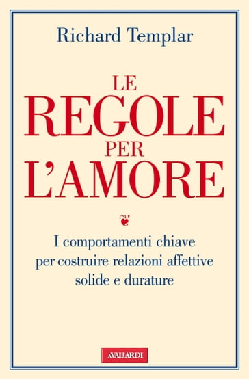 Le regole per l'amore - Richard Templar