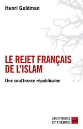Le rejet français de l islam