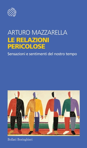 Le relazioni pericolose - Arturo Mazzarella