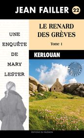 Le renard des grèves - Tome 1