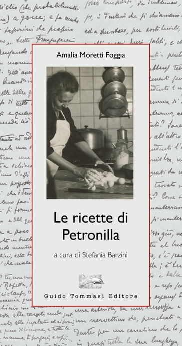 Le ricette di Petronilla - Amalia Moretti Foggia