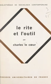 Le rite et l outil