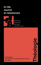 Le rite, source et ressources