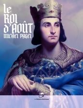 Le roi d août