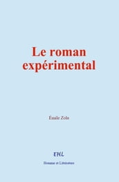 Le roman expérimental