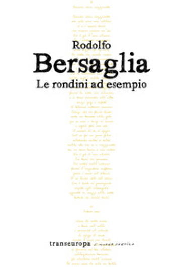 Le rondini ad esempio - Rodolfo Bersaglia