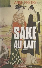 Le saké au lait