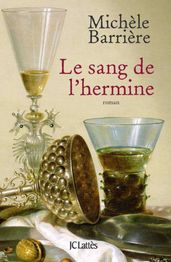 Le sang de l hermine