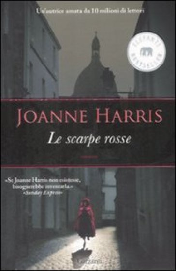 Le scarpe rosse - Joanne Harris