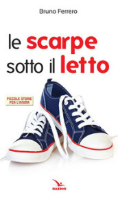 Le scarpe sotto il letto