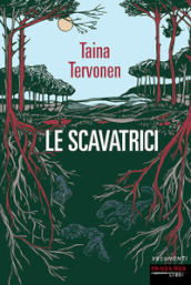 Le scavatrici