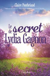 Le secret de Lydia Gagnon
