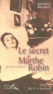 Le secret de Marthe Robin