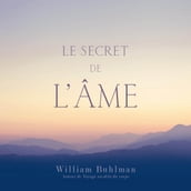 Le secret de l âme