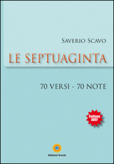 Le septuaginta - Saverio Scavo