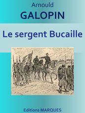 Le sergent Bucaille