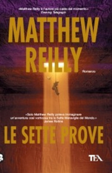 Le sette prove - Matthew Reilly