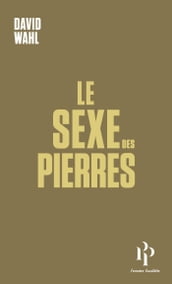 Le sexe des pierres