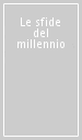 Le sfide del millennio