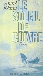 Le soleil de cuivre