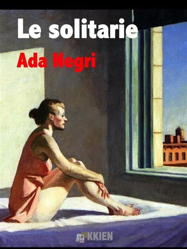 Le solitarie - Ada Negri