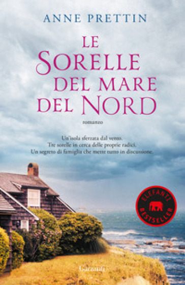 Le sorelle del mare del Nord - Anne Prettin