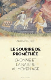 Le sourire de Prométhée