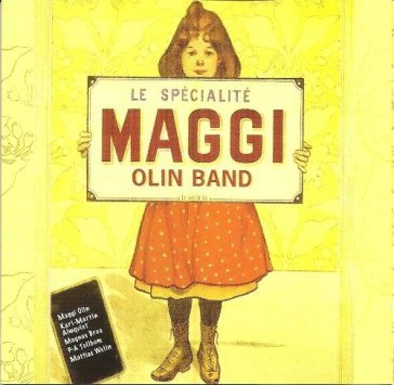 Le specialite - MAGGI -BAND- OLIN