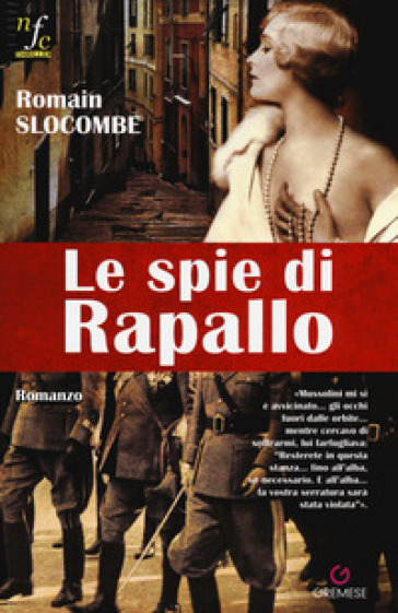 Le spie di Rapallo - Romain Slocombe