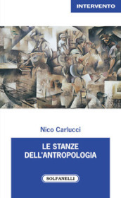 Le stanze dell antropologia