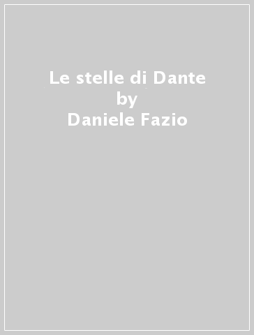 Le stelle di Dante - Daniele Fazio