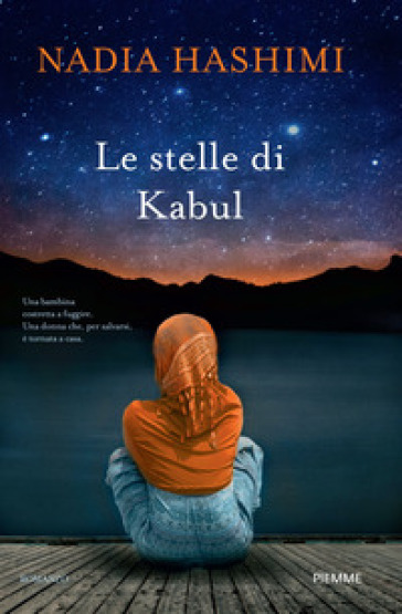 Le stelle di Kabul - Nadia Hashimi