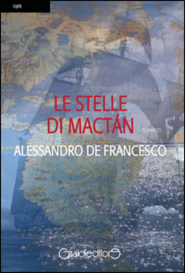 Le stelle di Mactán - Alessandro De Francesco