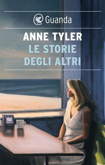 Le storie degli altri - Anne Tyler