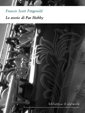 Le storie di Pat Hobby - Francis Scott Fitzgerald