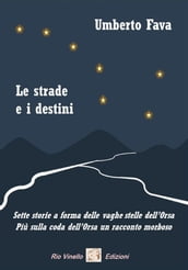 Le strade e i destini