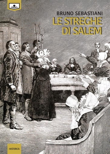 Le streghe di Salem - Bruno Sebastiani