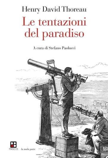 Le tentazioni del paradiso - Henry David Thoreau