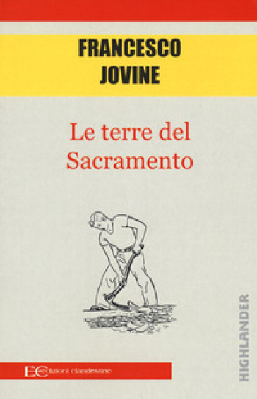 Le terre del Sacramento - Francesco Jovine