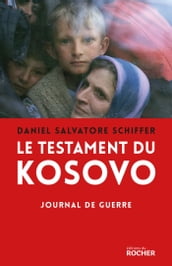 Le testament du Kosovo