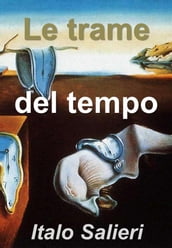 Le trame del tempo